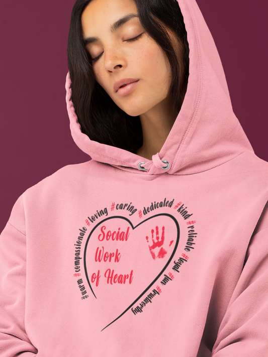 Social Work of Heart Hoodie