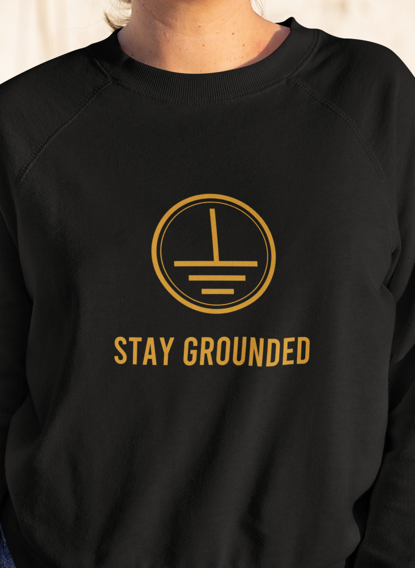 Stay Grounded Sweatshirt