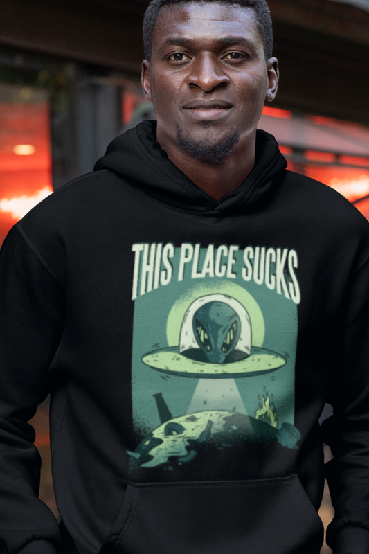 This Place Sucks Hoodie