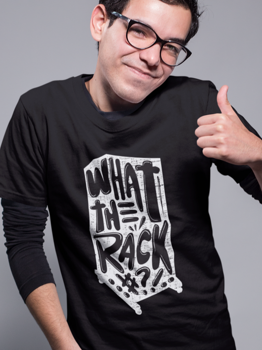 What the rack T shirt