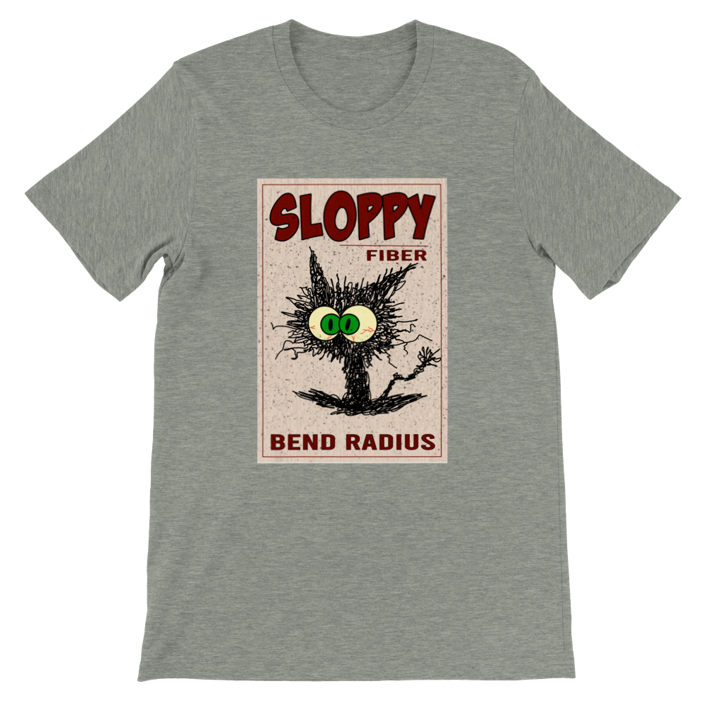 Sloppy Fiber T-shirt