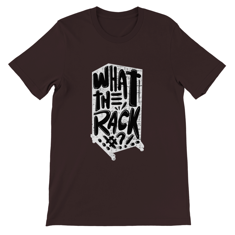 What the Rack?! T-shirt