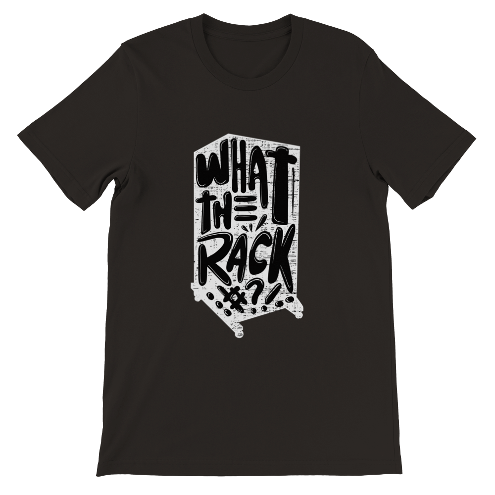 What the Rack?! T-shirt