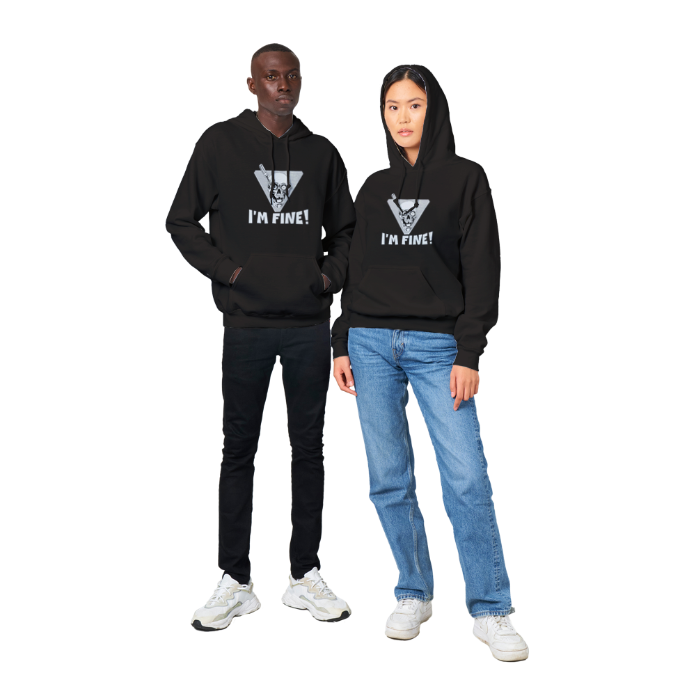 I'm Fine! Hoodie