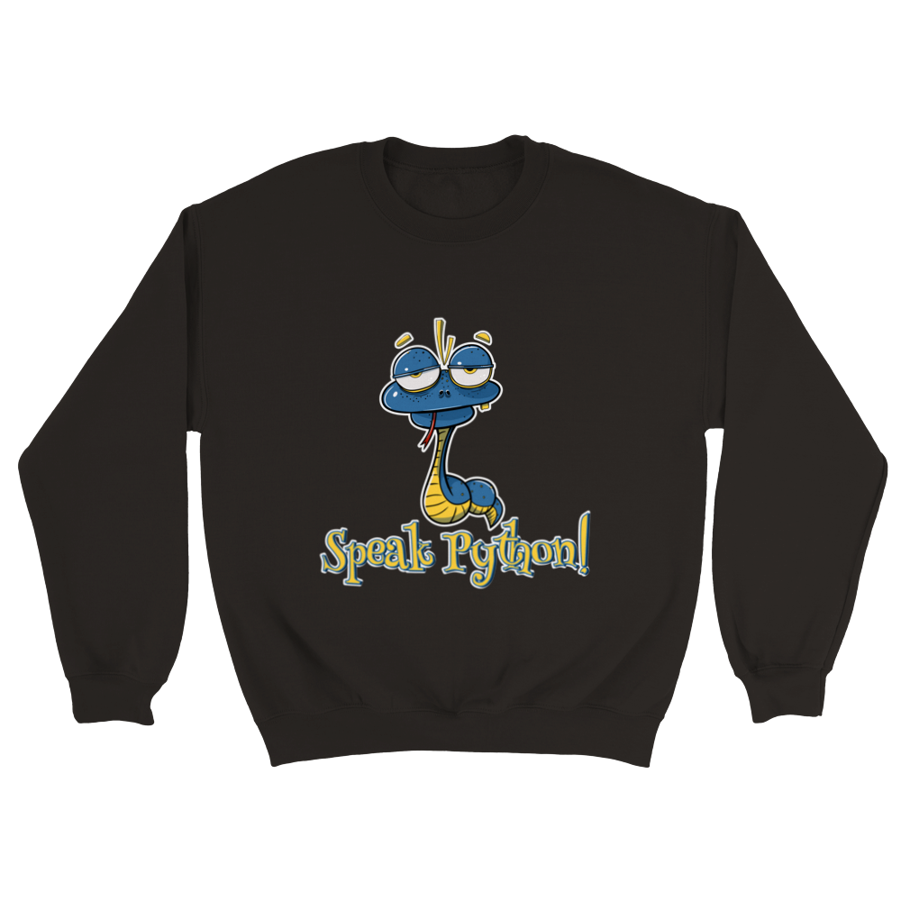 Speak Python! Sweatshirt