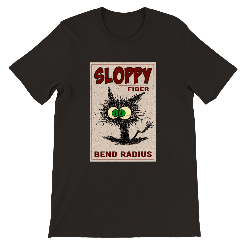 Sloppy Fiber T-shirt