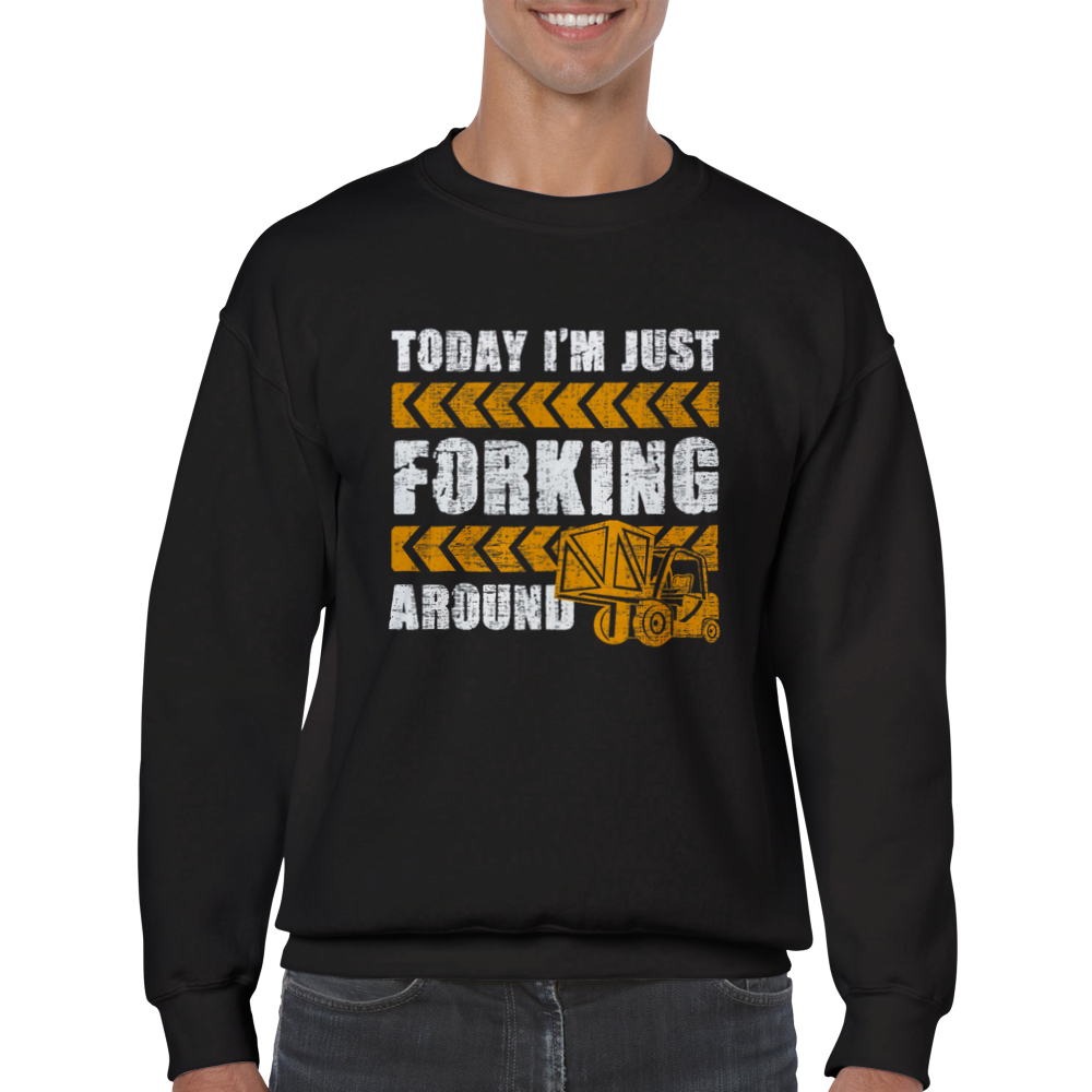 Forking around Sweatshirt