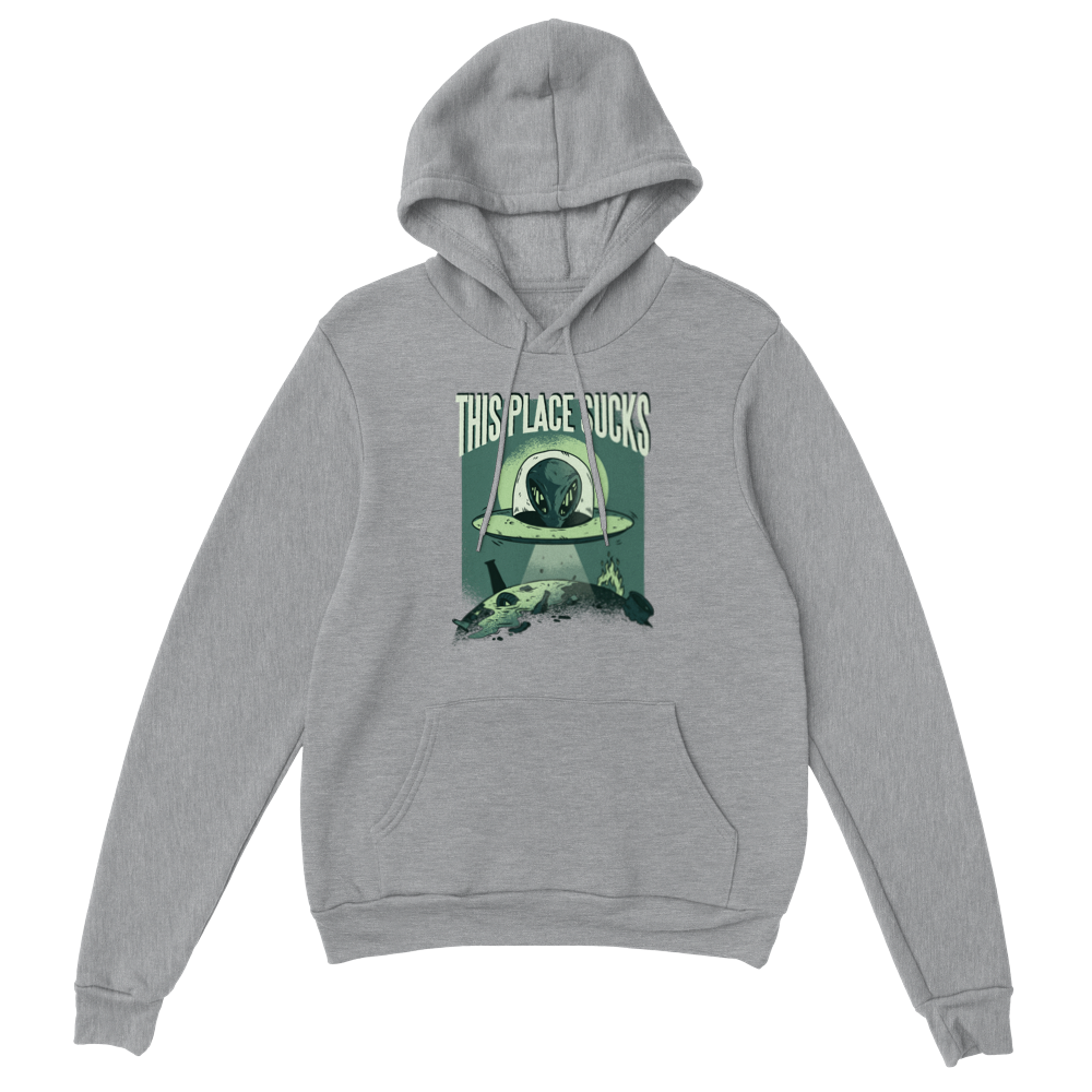 This place Sucks Unisex Pullover Hoodie