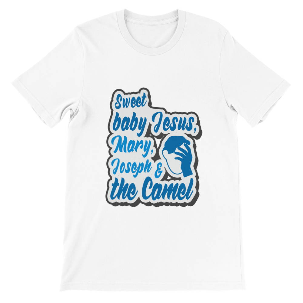 Sweet Baby Jesus  T-shirt