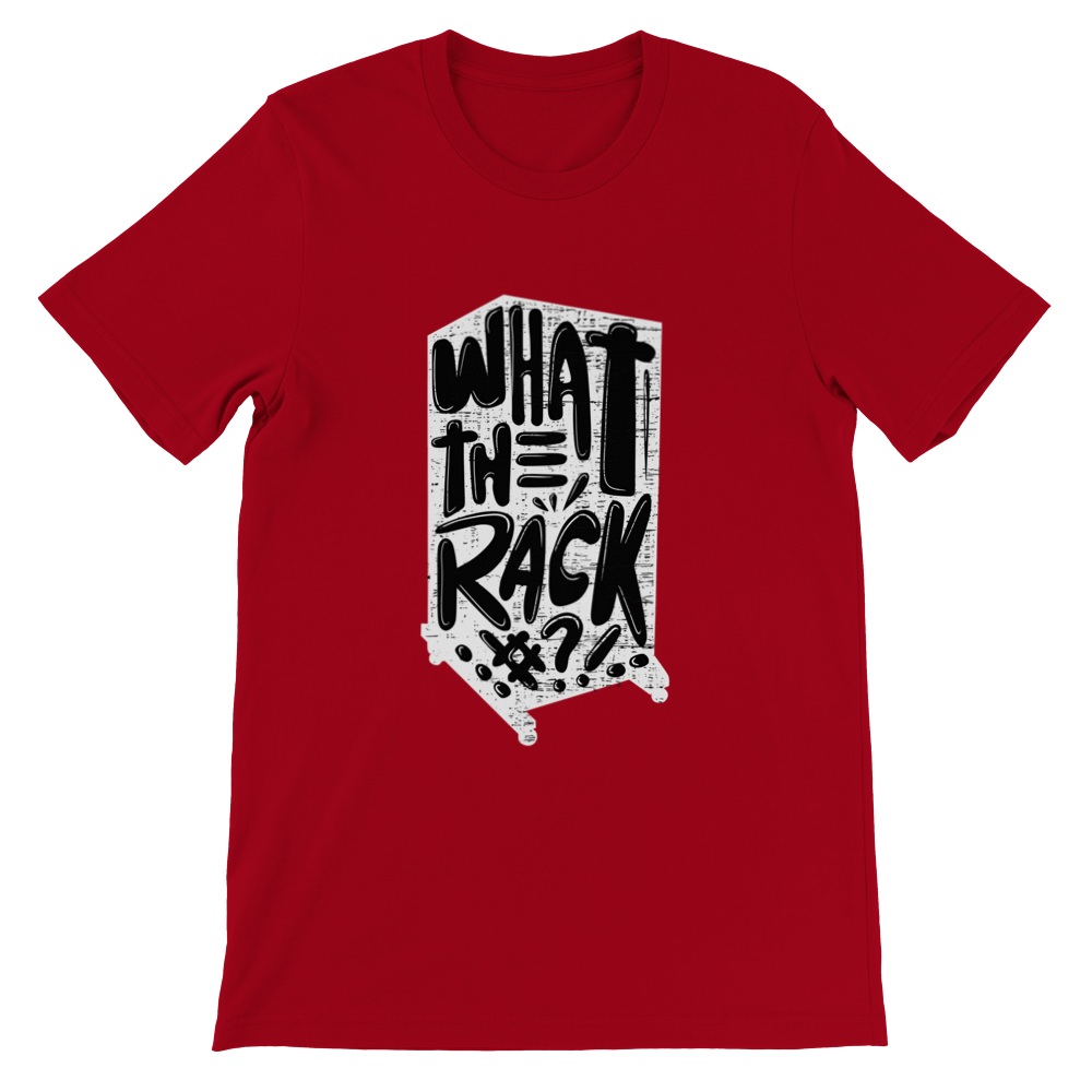 What the Rack?! T-shirt