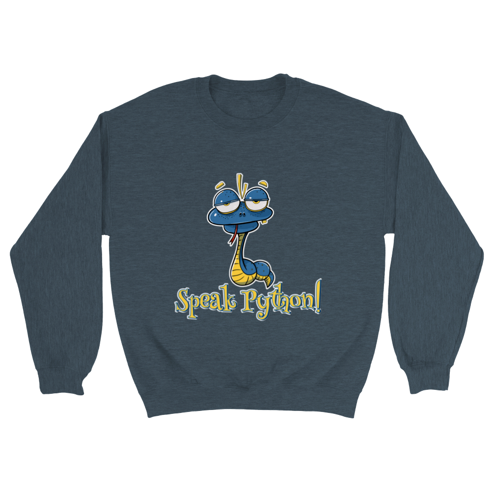 Speak Python! Sweatshirt