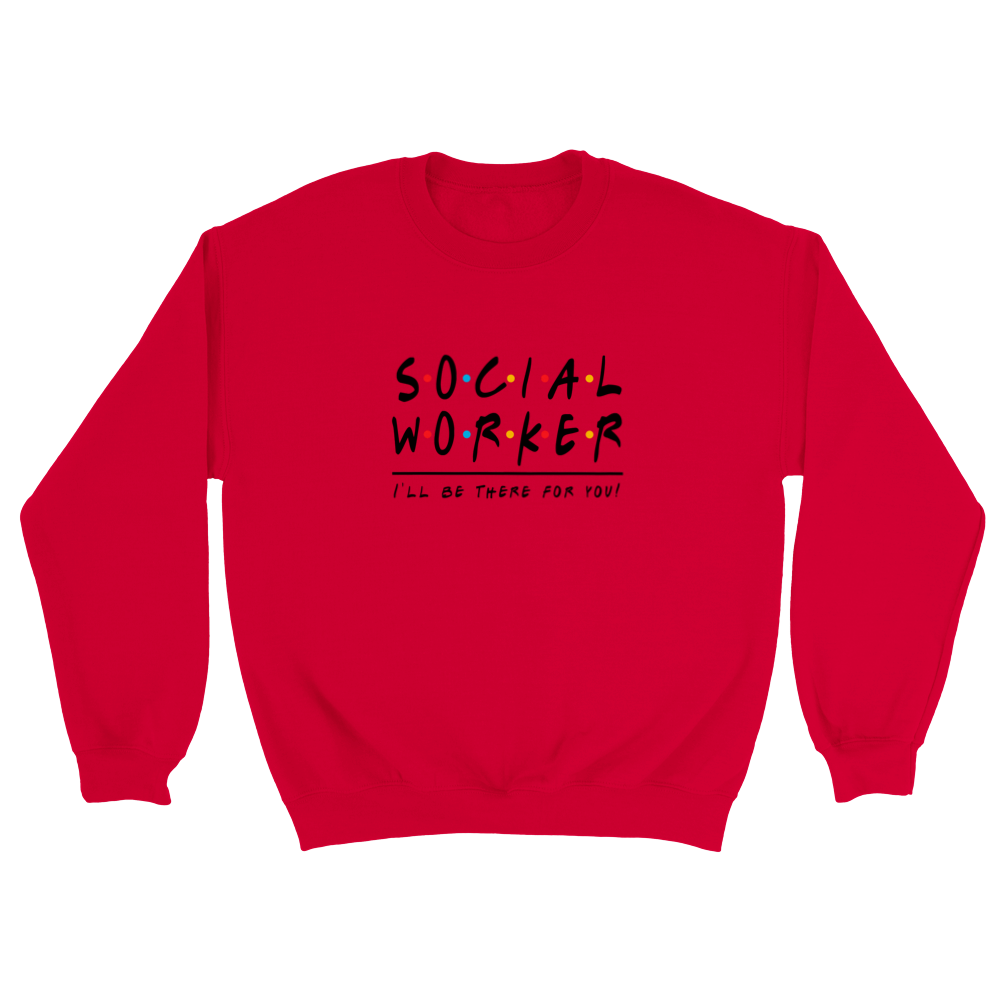 Social Worker Sweatshirt