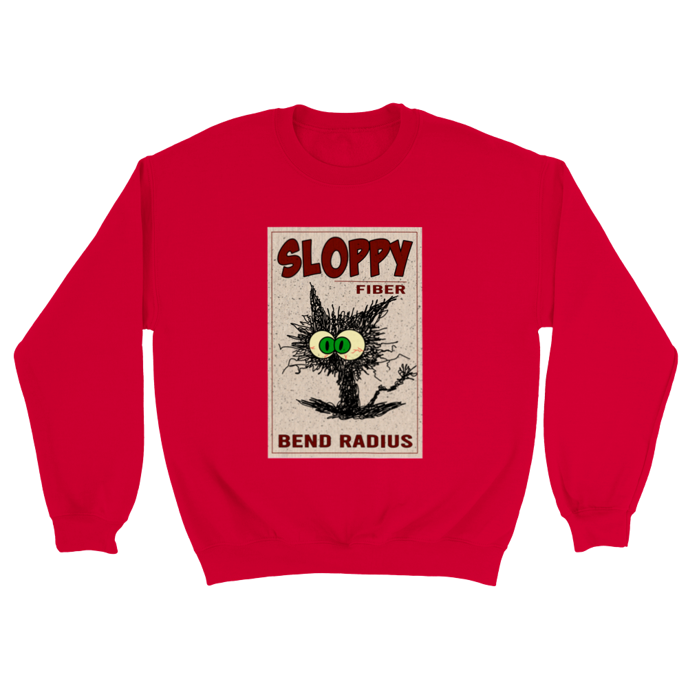 Sloppy Fiber Sweatshirt