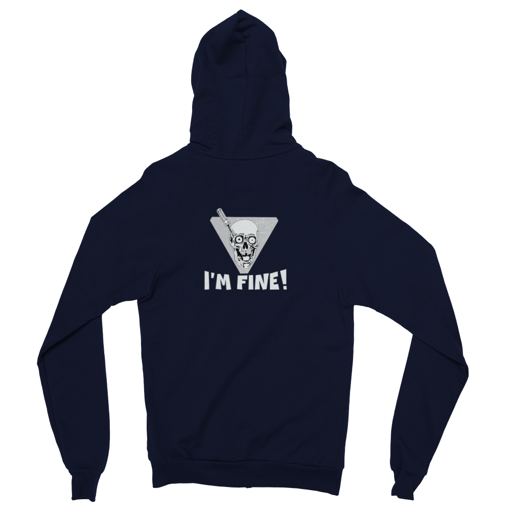 I'm Fine! Zip Hoodie