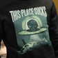 Alien This Place Sucks Sweater