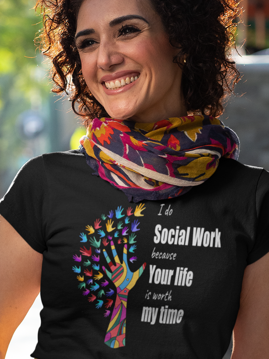 I do Social Work T shirt