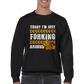 Forking around  Sweatshirt