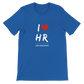 I love HR T-shirt
