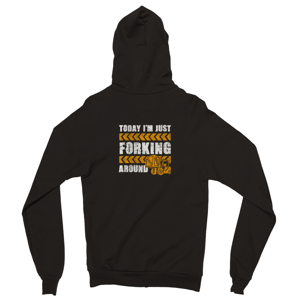 Forking aroud  Zip Hoodie