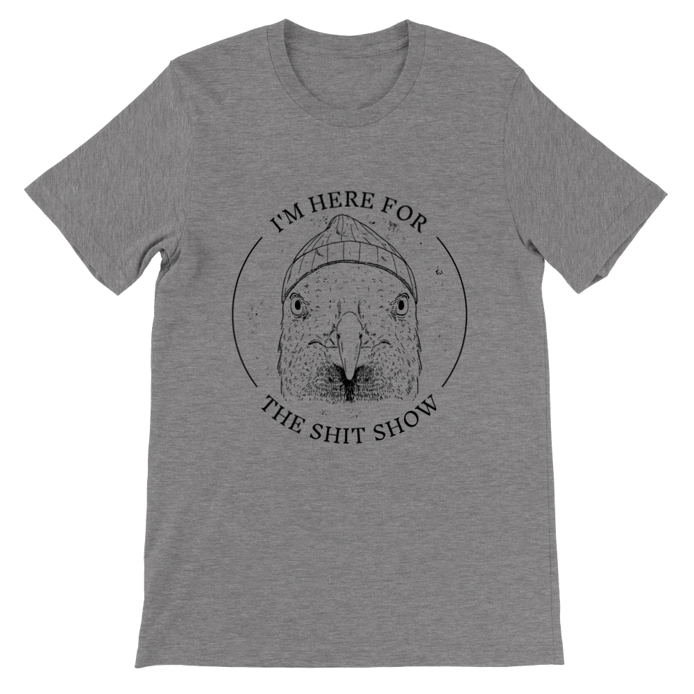 Pigeon Shit Show Premium Unisex T-shirt